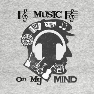 Music on my mind T Shirt for Music Lover T-Shirt